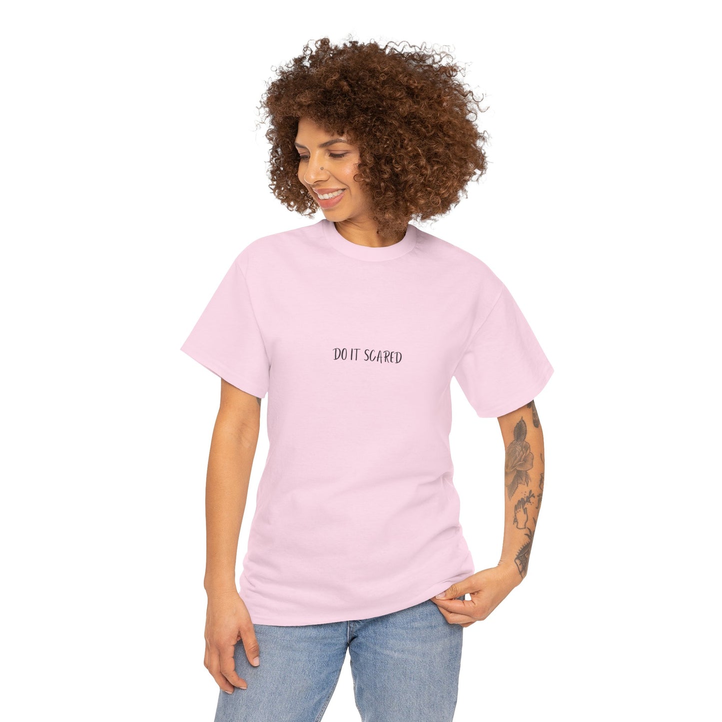 Do it Scared T-Shirt