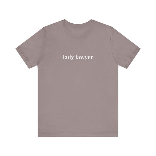 Lady Lawyer and Law Student Short Sleeve Tee, Casual T-Shirt for Everyday Wear, Perfect Gift for Law Students and Law School