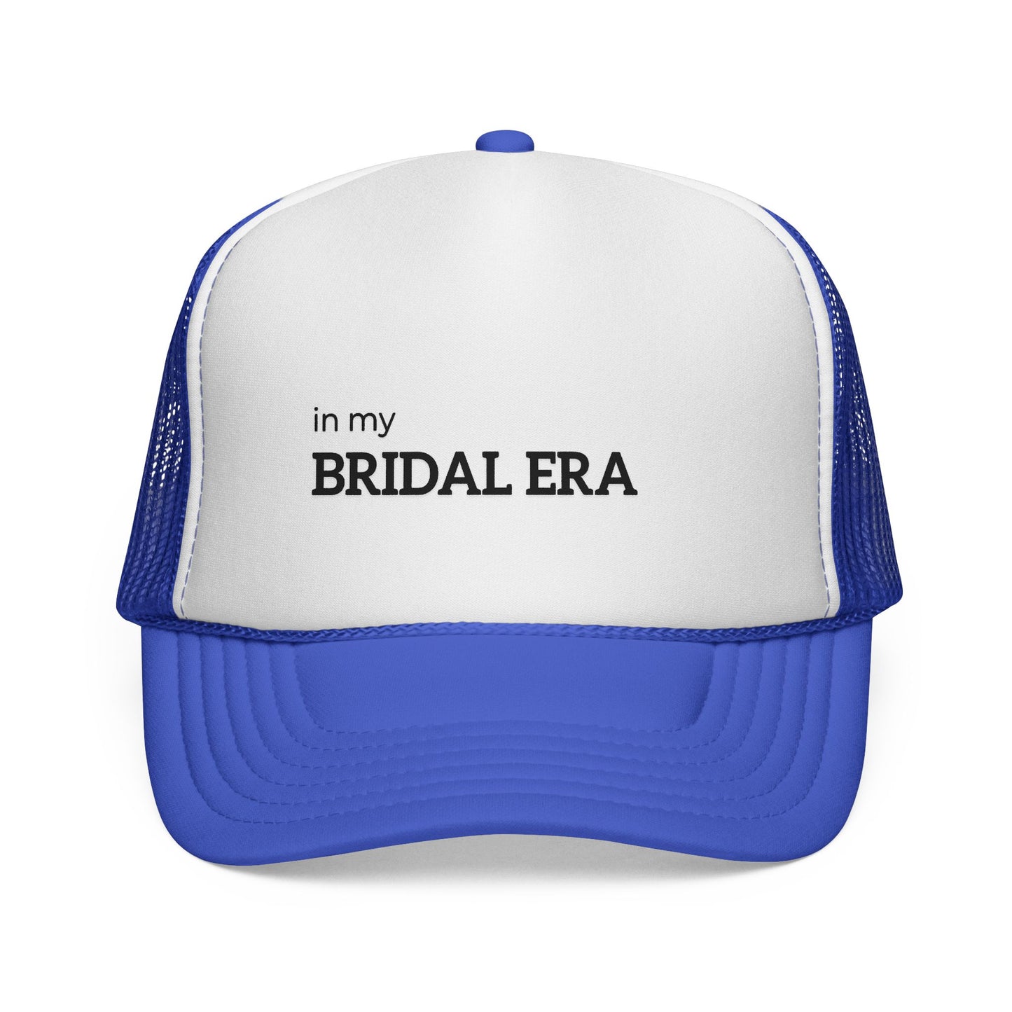 In My Bridal Era Trucker Hat
