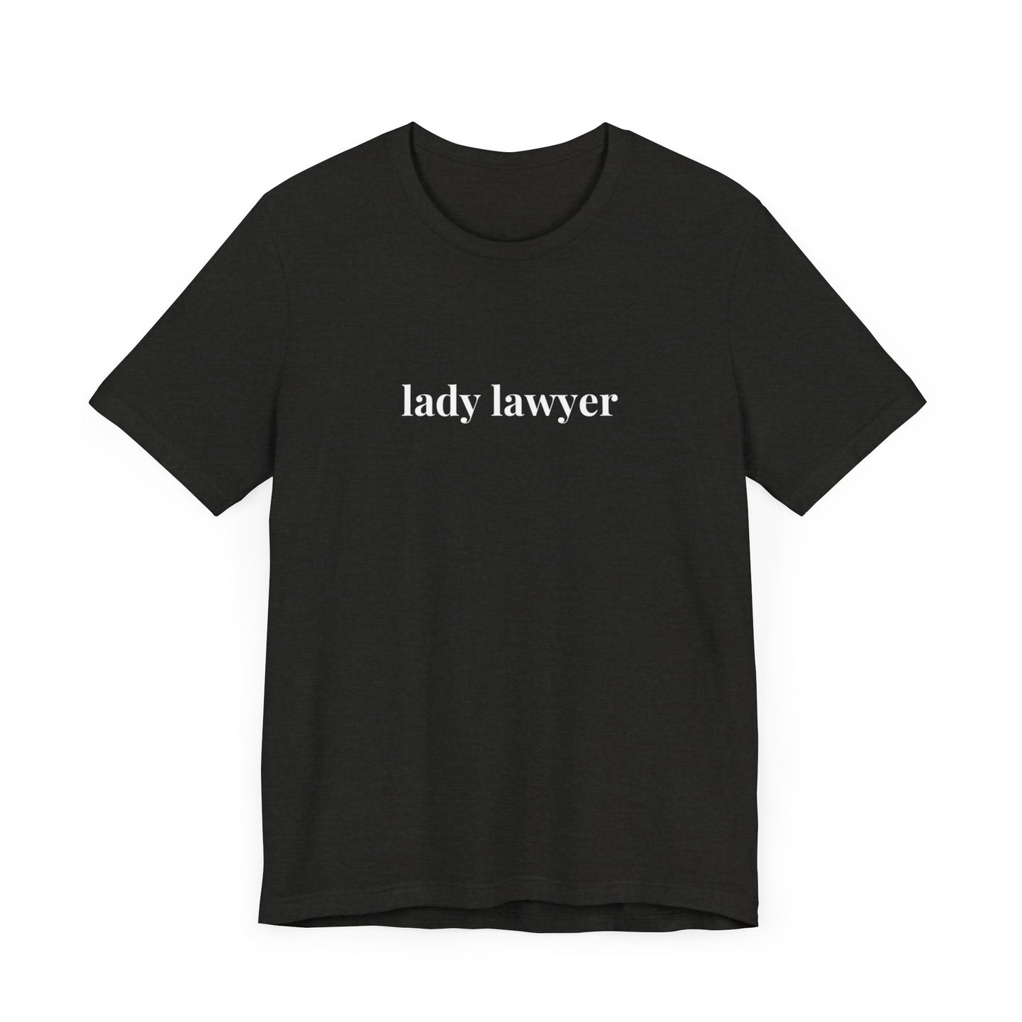 Lady Lawyer and Law Student Short Sleeve Tee, Casual T-Shirt for Everyday Wear, Perfect Gift for Law Students and Law School