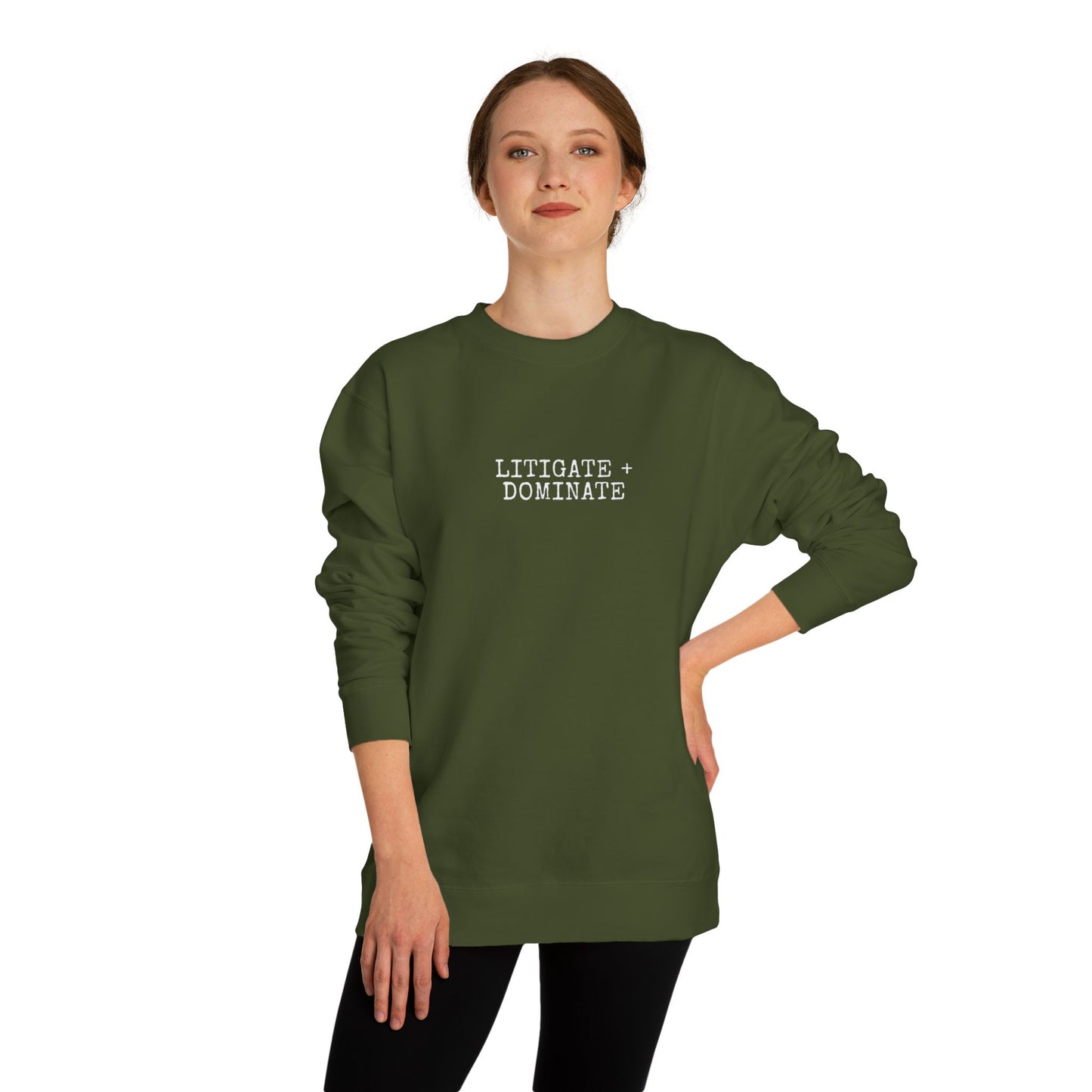 Litigate and Dominate Lawyer Crew Neck Sweatshirt, Trendy Law Apparel, Gift for Attorneys, Cozy Office Wear, Perfect for Legal Professionals