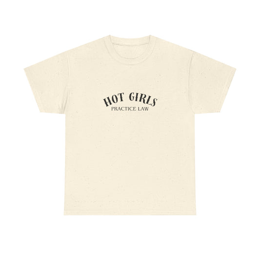 Hot Girls Practice Law Shirt