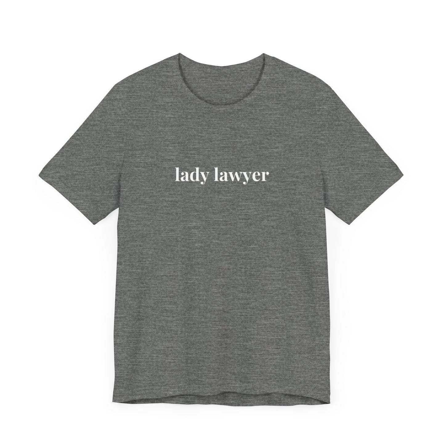 Lady Lawyer and Law Student Short Sleeve Tee, Casual T-Shirt for Everyday Wear, Perfect Gift for Law Students and Law School