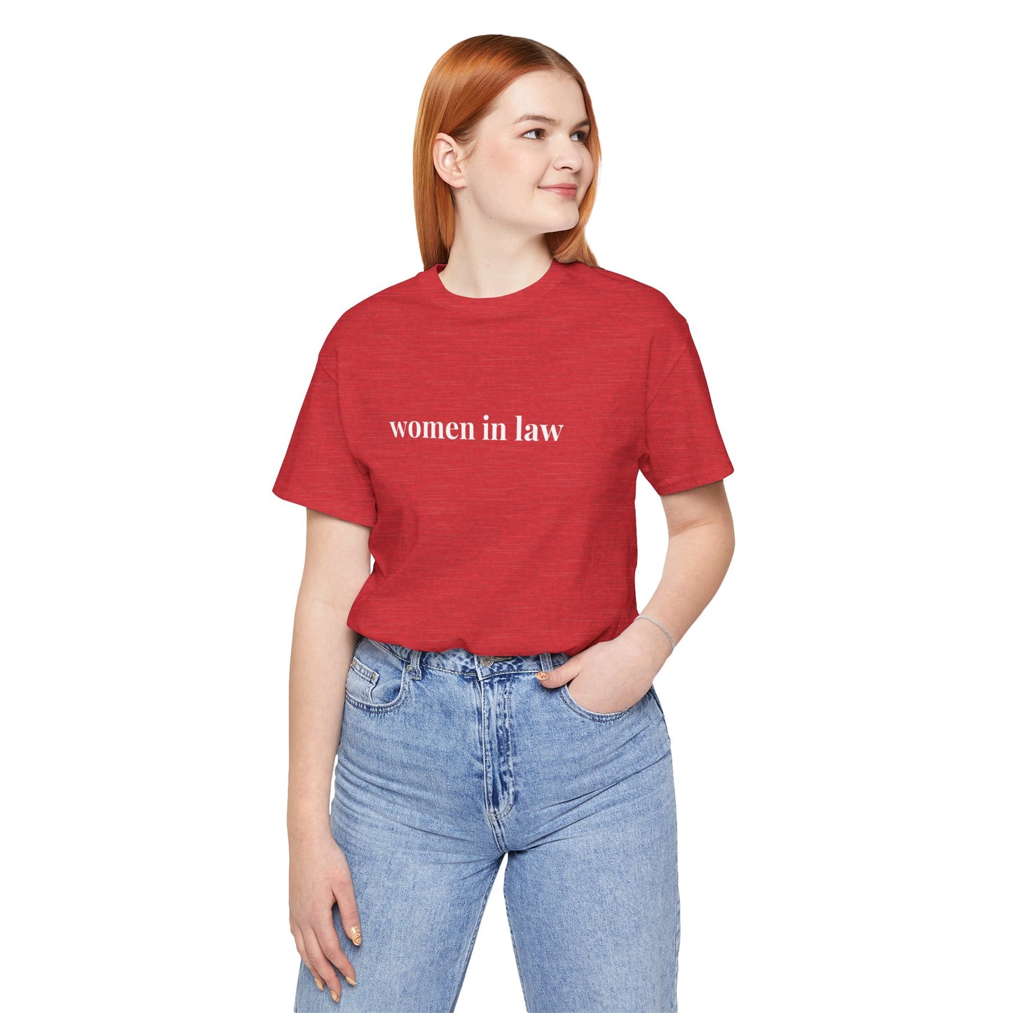 Women in Law Tee, Casual T-Shirt for Everyday Wear, Perfect Gift for Law Students and Law School