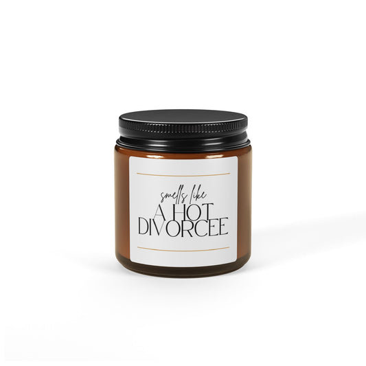 Scented Soy Candle - Smells Like a Hot Divorcee, Fun Gift, Home Fragrance, Self-Care, Aromatherapy
