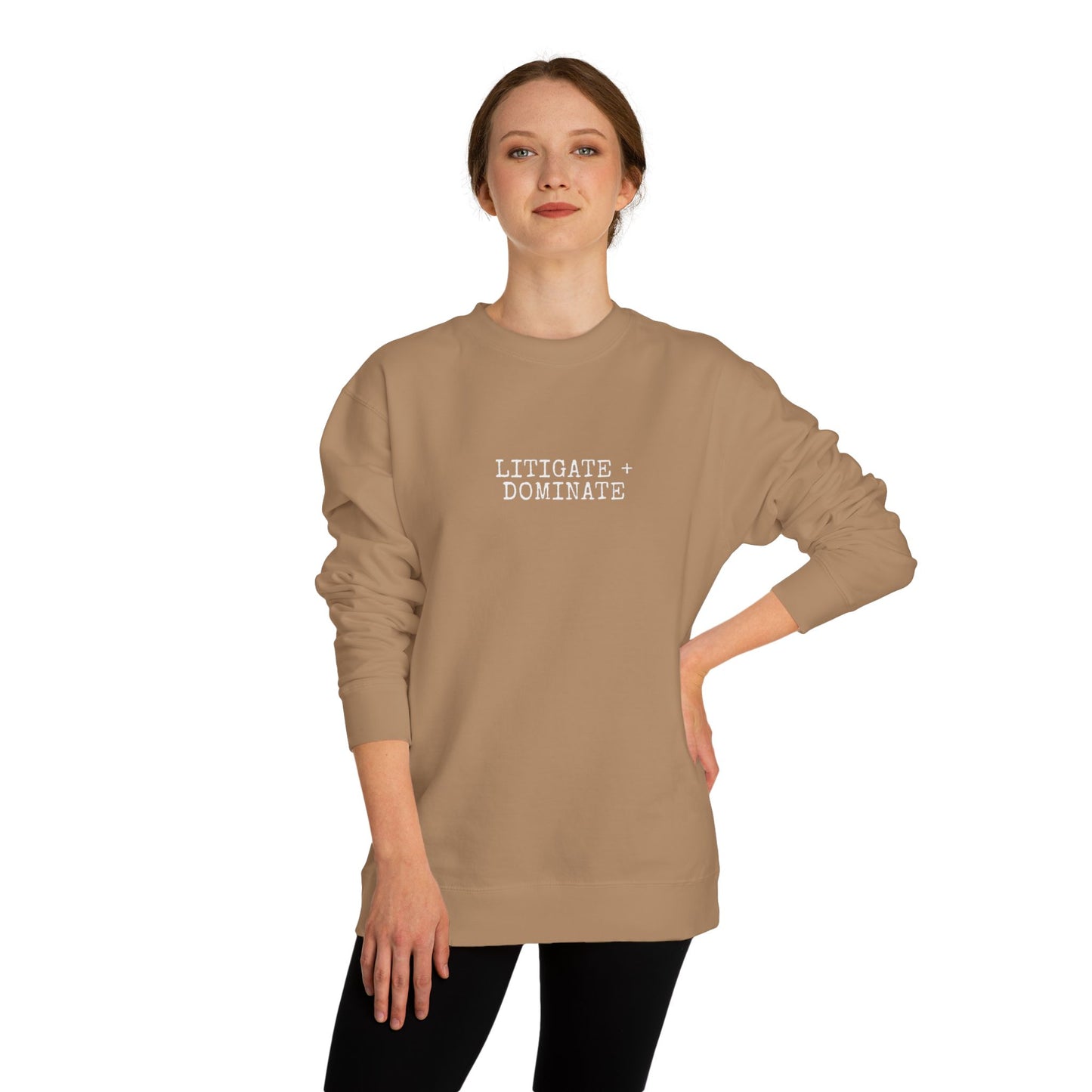 Litigate and Dominate Lawyer Crew Neck Sweatshirt, Trendy Law Apparel, Gift for Attorneys, Cozy Office Wear, Perfect for Legal Professionals