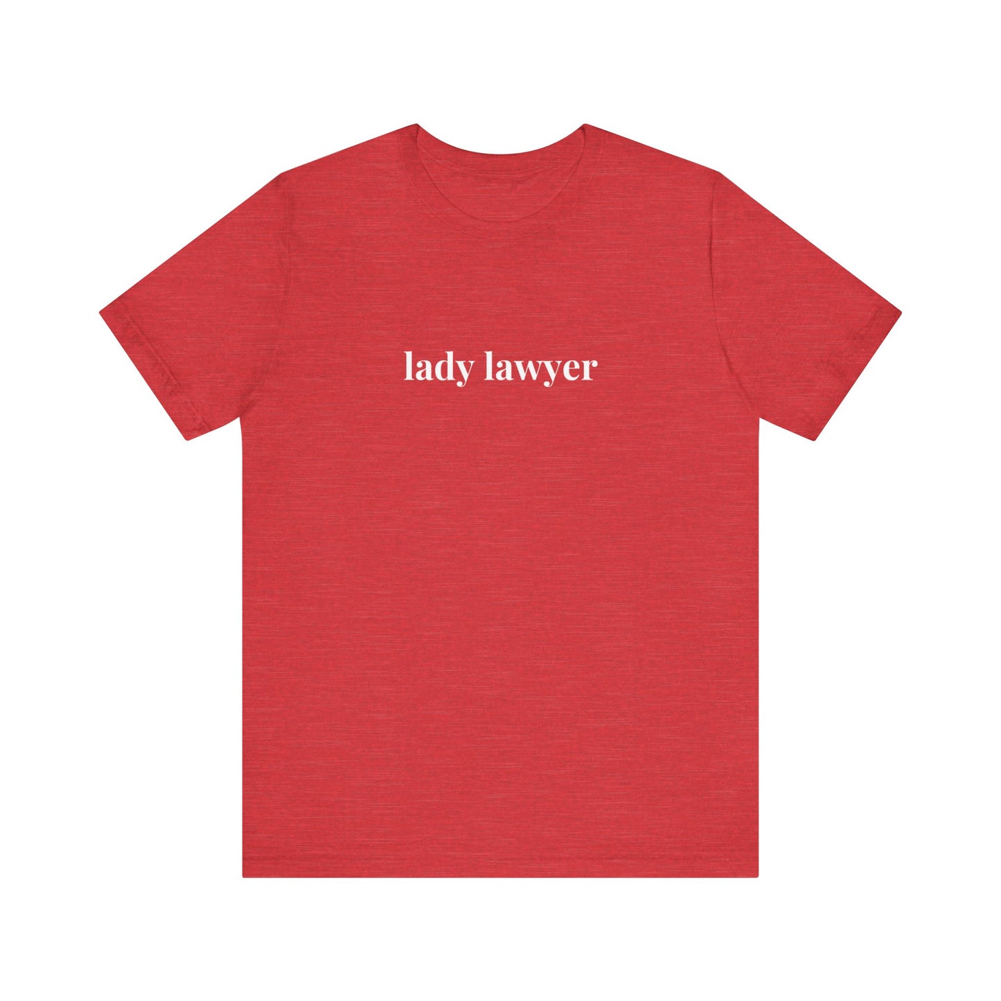 Lady Lawyer and Law Student Short Sleeve Tee, Casual T-Shirt for Everyday Wear, Perfect Gift for Law Students and Law School