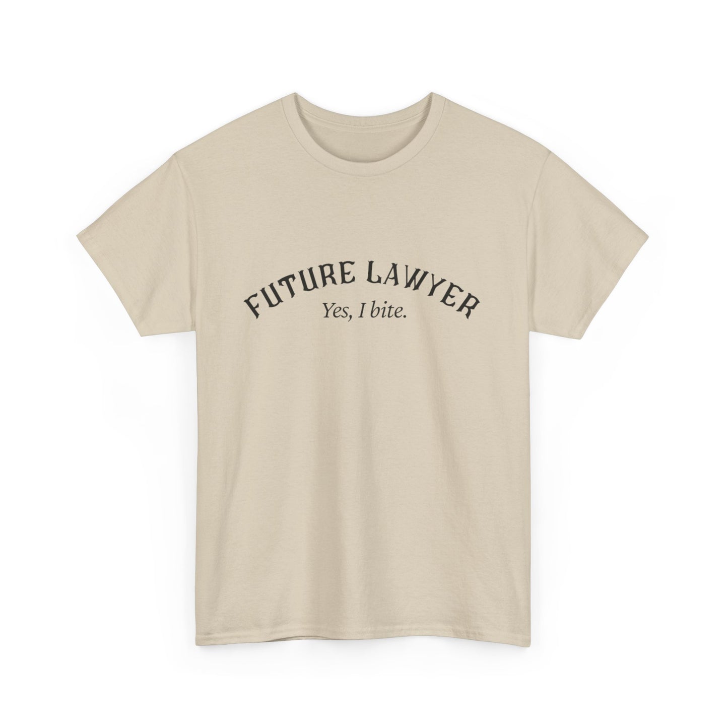 Future LawyerBig Law Biter Shirt - Perfect Gift for Law Students, Graduation, Legal Professionals, Birthday, or Just Because