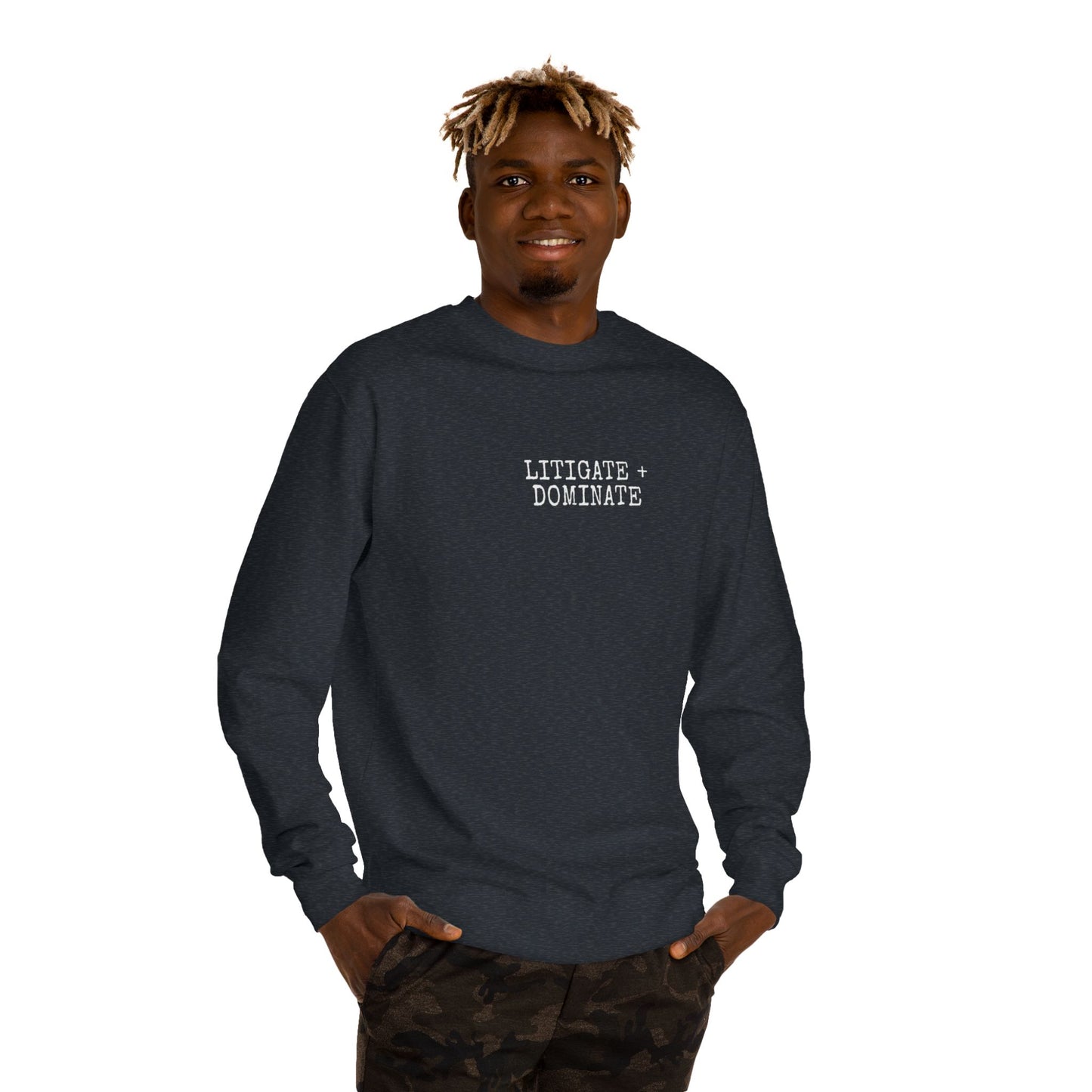 Litigate and Dominate Lawyer Crew Neck Sweatshirt, Trendy Law Apparel, Gift for Attorneys, Cozy Office Wear, Perfect for Legal Professionals