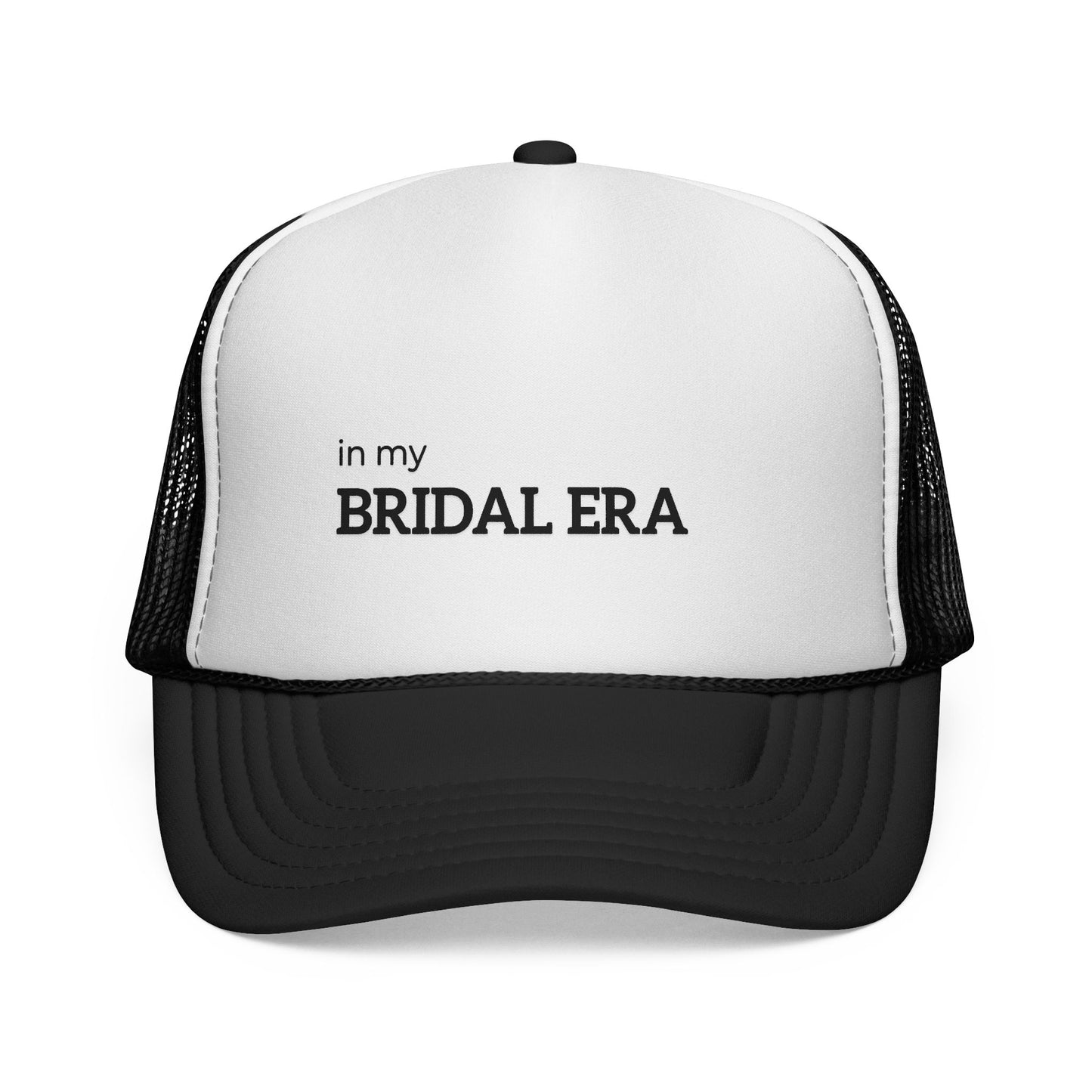 In My Bridal Era Trucker Hat