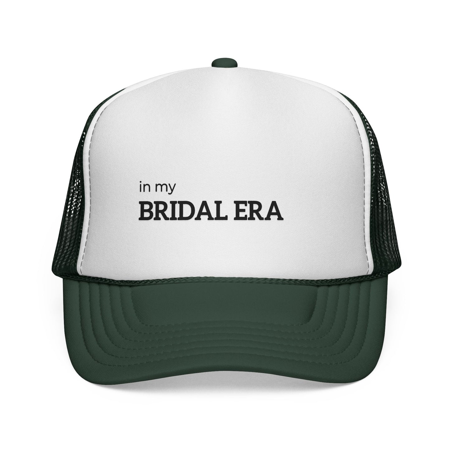 In My Bridal Era Trucker Hat