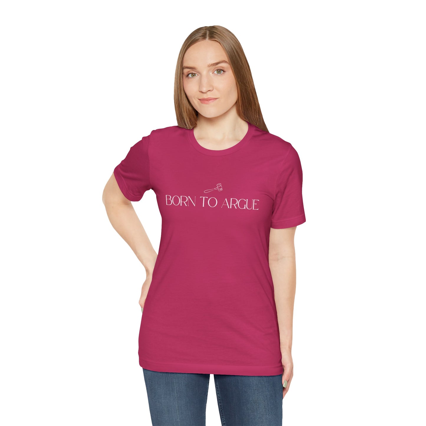 Born to Argue Lady Lawyer and Law Student Short Sleeve Tee, Casual T-Shirt for Everyday Wear, Perfect Gift for Law Students and Law School