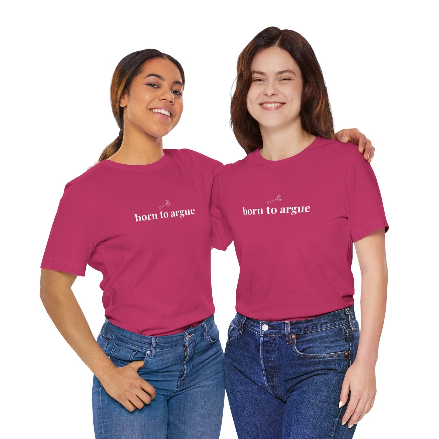 Born to Argue Lady Lawyer and Law Student Short Sleeve Tee, Casual T-Shirt for Everyday Wear, Perfect Gift for Law Students and Law School