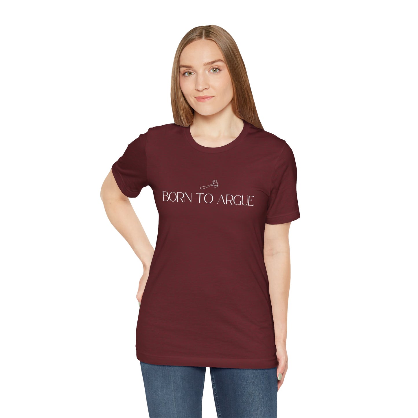 Born to Argue Lady Lawyer and Law Student Short Sleeve Tee, Casual T-Shirt for Everyday Wear, Perfect Gift for Law Students and Law School