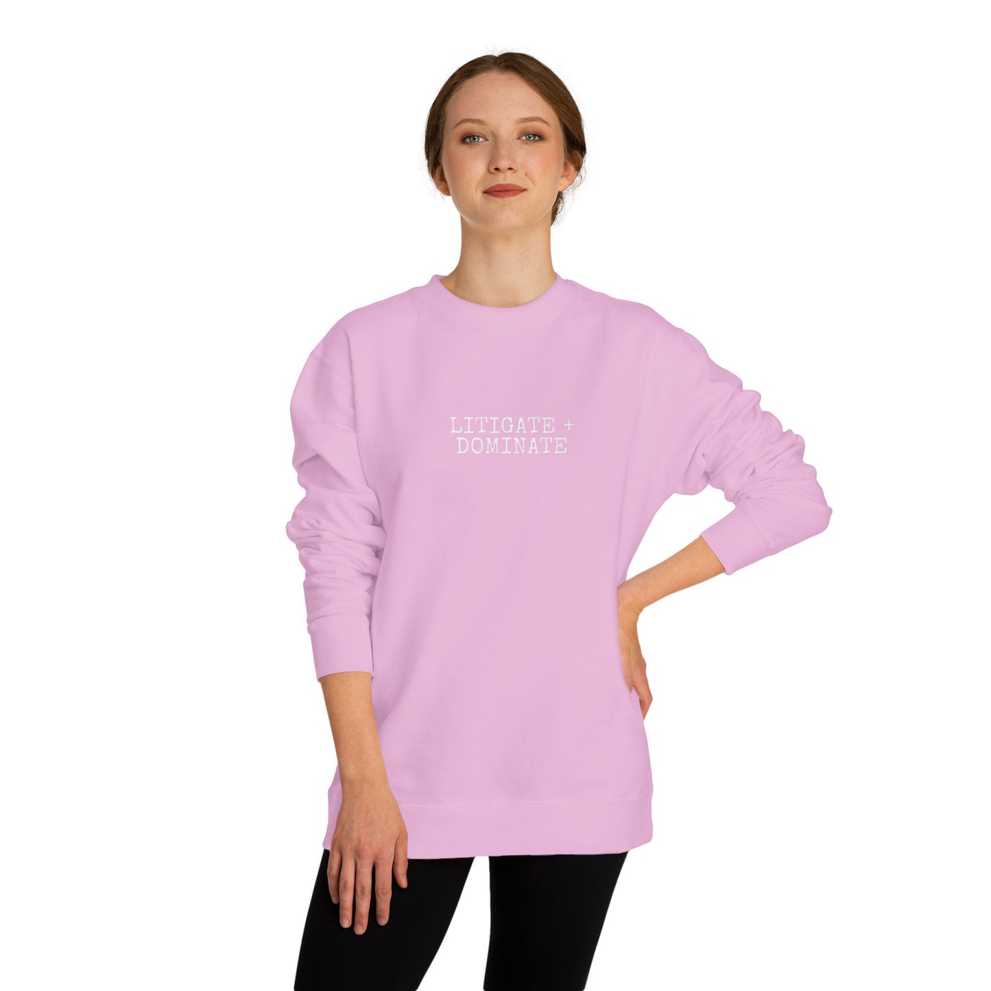 Litigate and Dominate Lawyer Crew Neck Sweatshirt, Trendy Law Apparel, Gift for Attorneys, Cozy Office Wear, Perfect for Legal Professionals