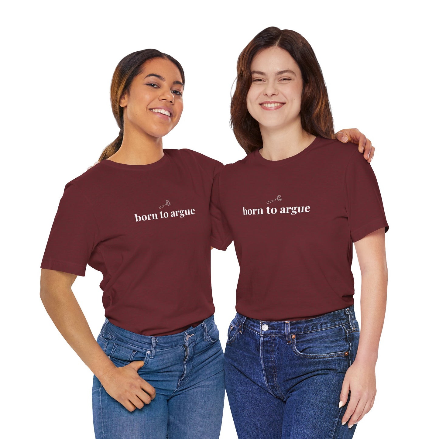 Born to Argue Lady Lawyer and Law Student Short Sleeve Tee, Casual T-Shirt for Everyday Wear, Perfect Gift for Law Students and Law School