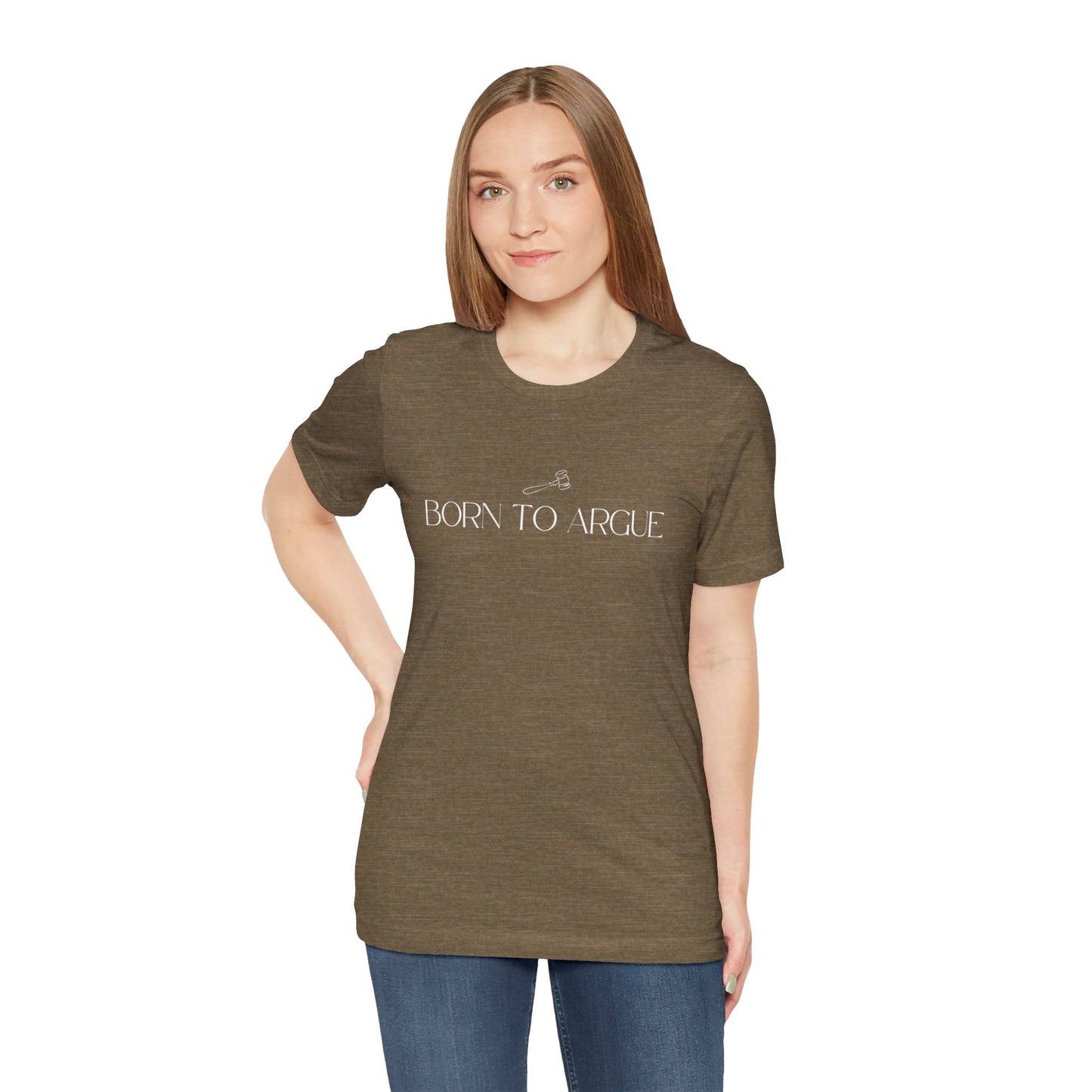 Born to Argue Lady Lawyer and Law Student Short Sleeve Tee, Casual T-Shirt for Everyday Wear, Perfect Gift for Law Students and Law School