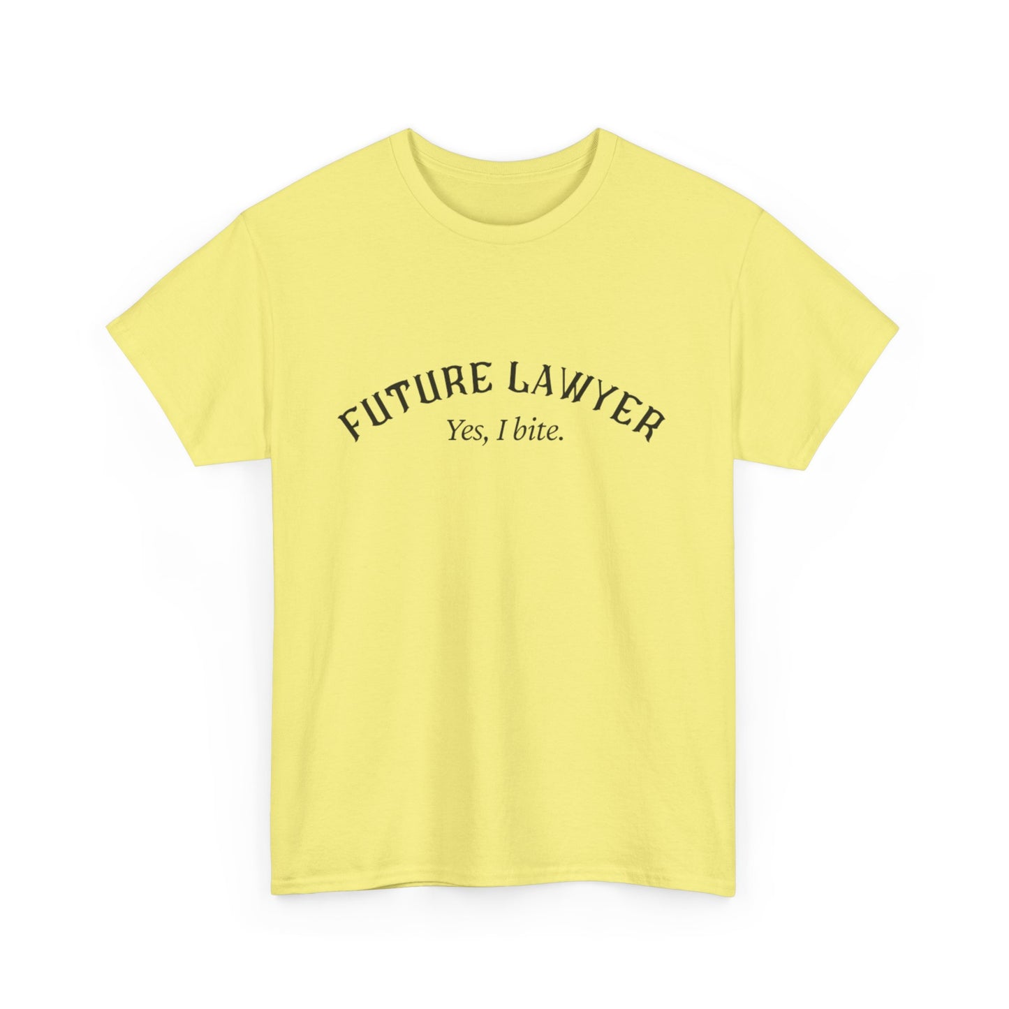 Future LawyerBig Law Biter Shirt - Perfect Gift for Law Students, Graduation, Legal Professionals, Birthday, or Just Because