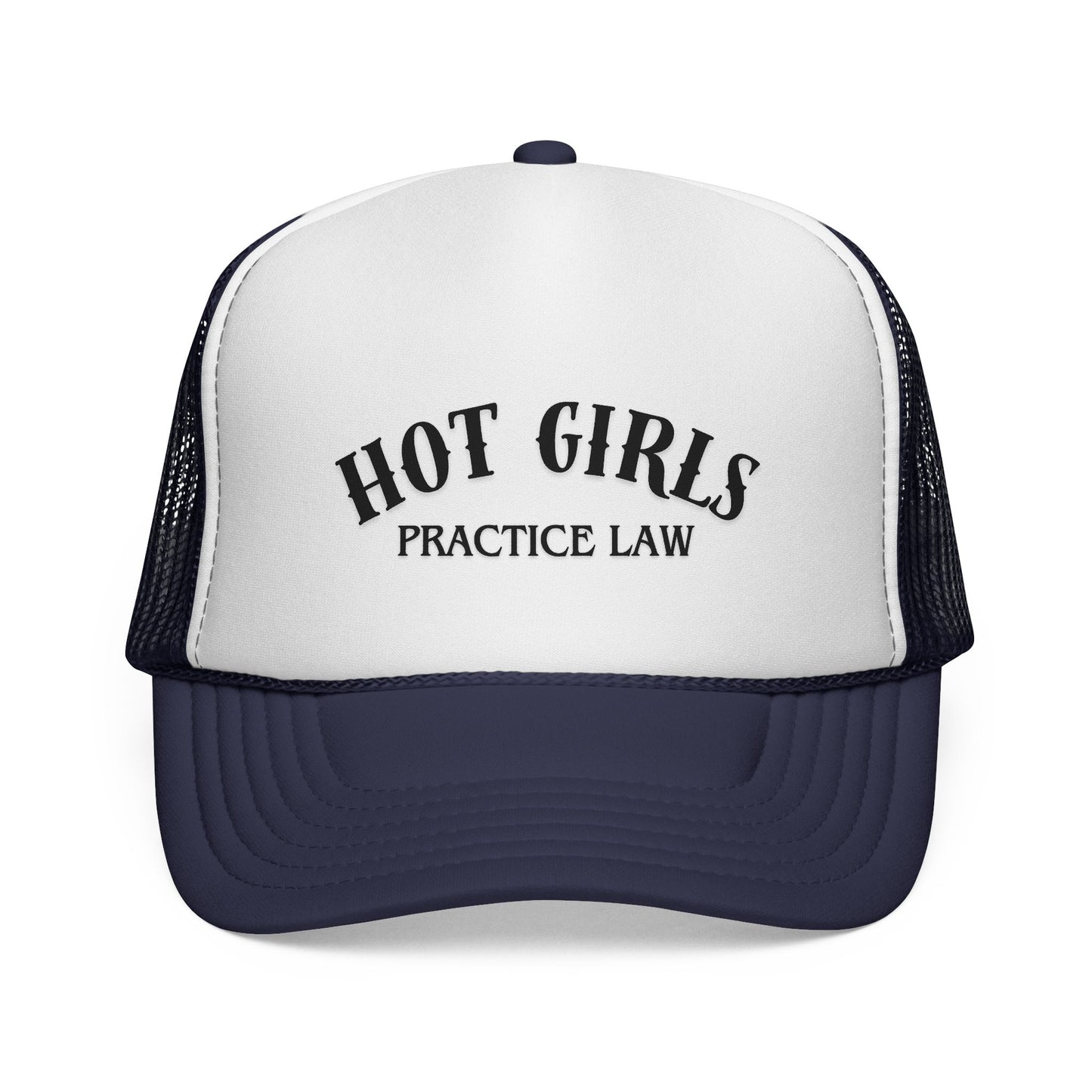Hot Girls Practice Law Trucker Hat